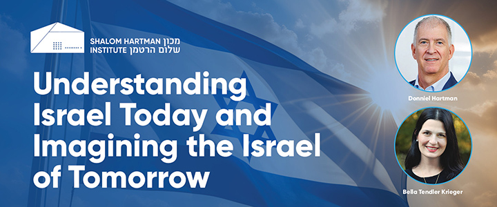 Understanding Israel Toda and Imagining the Israel of Tomorrow